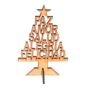 Pino con frase chico 15 cm. MDF 3mm - Paz Amor Salud Alegria Felicidad
