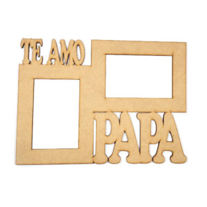Marco multiple para 2 fotos 10x15 modelo Te amo Papa 2 MDF 3mm