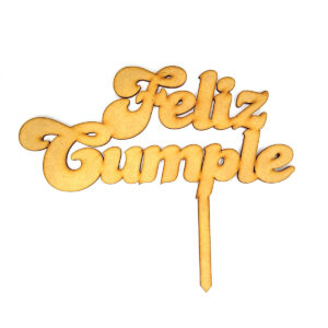Topper para torta ancho 20 cm. MDF 3mm - Nº 2 Feliz Cumple