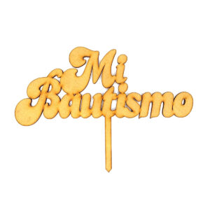 Topper para torta ancho 20 cm. MDF 3mm - Nº 3 Mi Bautismo