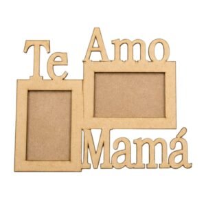 Marco multiple para 2 fotos 10x15 modelo Te Amo Mama MDF 3mm